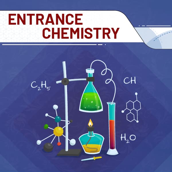 Entrance Chemistry