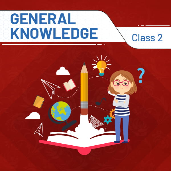 General Knowledge Class 2 @ 1 Year