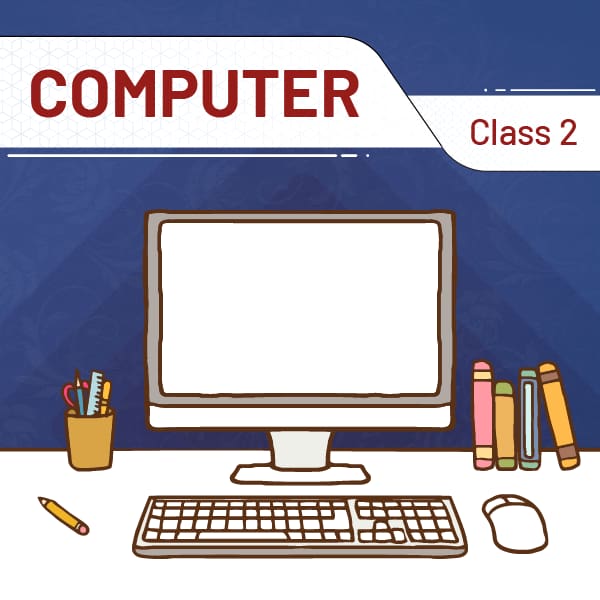 Computer Class 2