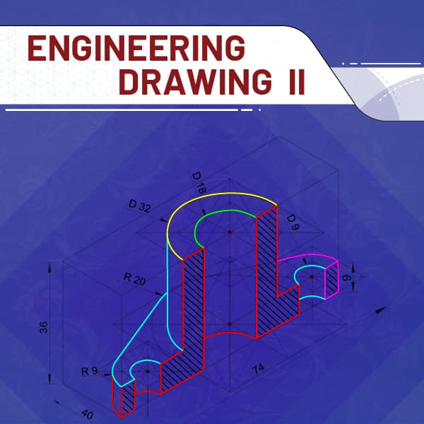 Engineering Drawing II (Old Tutorial) @ 60 Days